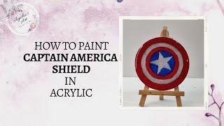 Captain America shield acrylic painting |Painting for beginners & intermediate |How to paint avenger