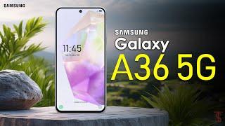 Samsung Galaxy A36 5G First Look, Design, Key Specifications, Features | #Samsung #GalaxyA36 #5g