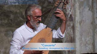 George Harrison - Something - Arr. Gilbert Isbin - Alberto Crugnola: Baroque Lute -