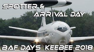 4Kᵁᴴᴰ 4K UHD Spotter & Arrival Day BAF Days KeeBee (Kleine Brogel) Airshow  2018