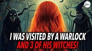 I Was Visited By A Warlock And 3 Of His Witches! // Katie Souza, Jenny Donnelly & Shawna Danberg