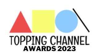 TOPPING CHANNEL AWARDS 2023