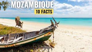 MOZAMBIQUE: 10 Interesting Facts You Didn't Know