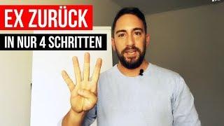 Wie bekomme ich meine/n Ex zurück - 4 Schritte (Ex zurückgewinnen)