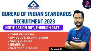 BIS Recruitment 2023 Out | Bureau of Indian Standards Notification 2023 Out | Know Full Details