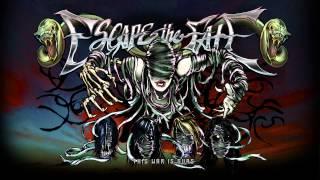 Escape The Fate - "It's Just Me" (Full Album Stream)