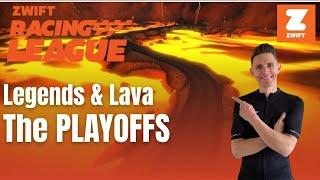 WTRL Zwift Racing League PLAY-OFFS - Legends & Lava