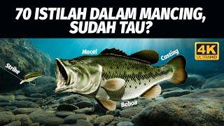 70 ISTILAH DALAM DUNIA MANCING! WAJIB TAHU BOSKU! 4K