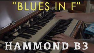 Hammond B3 JAZZ : improvising | Blues in F ( Tony Monaco backing track)