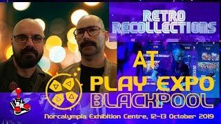 Retro Recollections at Play Expo Blackpool 2019