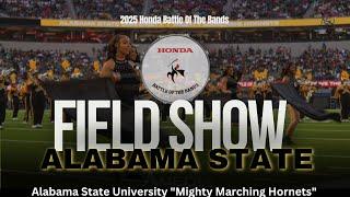 Alabama State University Field Show| 2025 Honda BOTB | Watch in 4K!!!!