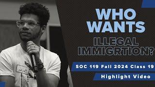 Why Don’t We Deport All Illegal Immigrants? #SOC119