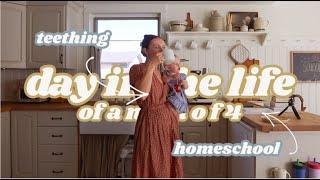 teething baby, starting homeschool, and new routines // Day in the Life of a Mom of 4