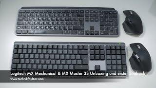 Logitech MX Mechanical & MX Master 3S Unboxing und erster Eindruck