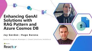 Enhancing GenAI Solutions with RAG Pattern and Azure Cosmos DB - Oct. 2024