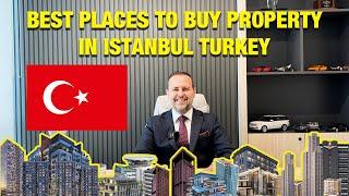 BEST PLACES TO BUY PROPERTY IN ISTANBUL TURKEY