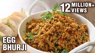 Egg Bhurji Recipe | How To Make Anda Bhurji | The Bombay Chef - Varun Inamdar