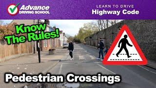 Pedestrian Crossings  |  Learn to drive: Highway Code