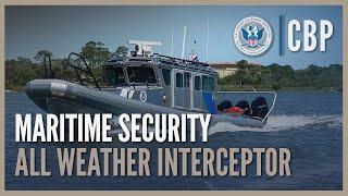 Countering Maritime Smuggling - All Weather Interceptor - Air and Marine Operations | AMO | CBP