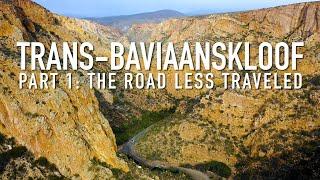 Trans Baviaans, Part 1: The Road Less Traveled