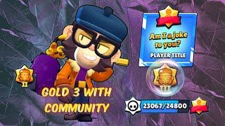 Pushing Gold 3  and Rank 35 *AGAIN* with Community, Minigames too