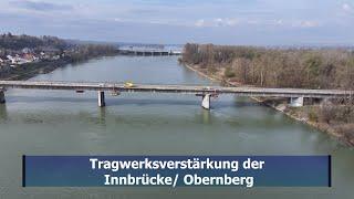 Tragwerksverstärkung der Innbrücke/Obernberg