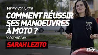 COMMENT RÉUSSIR SA MARCHE ARRIÈRE À MOTO ? par Sarah LEZITO