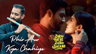 Phir Aur Kya Chahiye Flute | Vicky,  Sara , Arijit,  Sachin-Jigar,Amitabh | Zara Hatke Zara Bachke