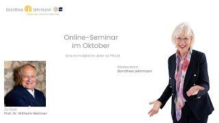 Online-Seminar im Oktober: Eine Immobilie im Alter ist Pflicht!