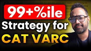 CAT 2025 VARC Preparation Strategy | Verbal Improvement Plan | How to get 99%ile in CAT VARC | MBA