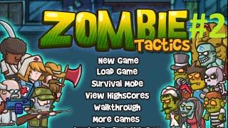 Zombie Tactics Walkthrough Part 2