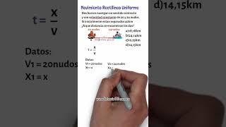 1 MINUTO de Física  Movimiento Rectilíneo Uniforme (MRU) #fisica #movimiento #20