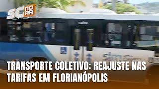 Tarifa do transporte coletivo em Florianópolis é reajustada a partir desta quarta-feira