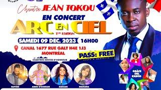 Tokou Jean - Concert arc en ciel  Invitation au grand rendez-vous du 09 Déc à Montréal