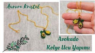 Avocado necklace-pendant making only seed beads. Beading tutorial.