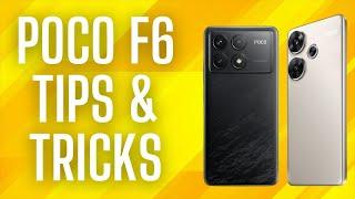 Poco F6 First 20 Tips and Tricks