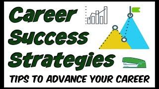 Career Success & Advancement Strategies