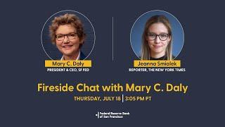 Fireside Chat with Mary C. Daly and Jeanna Smialek