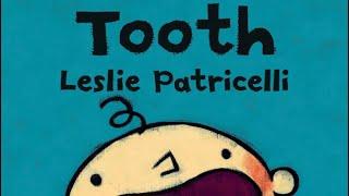 TOOTH | Leslie Patricelli | TODDLER’S LOVE THESE BOOKS | #storytime #parenting #preschool #toddler