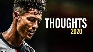 Cristiano ronaldo▶ THOUGHTS 2020 | skills&goals HD