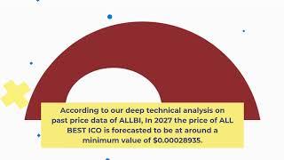 ALL BEST ICO Price Prediction 2022, 2025, 2030  ALLBI Price Forecast  Cryptocurrency Price Predictio