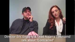 Director Eric England & Lead Najarra Townsend discuss "Contracted"