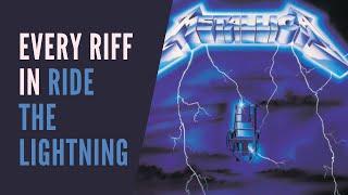 Every riff in Ride The Lightning