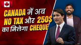 Canada Good News | No GST / HST Tax for 2 months | 250$ Cheques for people | Johny Hans