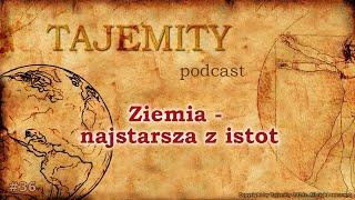 Ziemia - najstarsza z istot