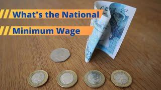 What is the National Minimum Wage 2022 - Explained