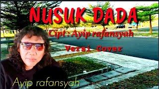 Ayip rafansyah | Nusuk Dada | Versi Cover | Tarling [Official Video Lyric]