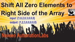 Shift All Zero Elements to Right Side of the Array - Java interview Question