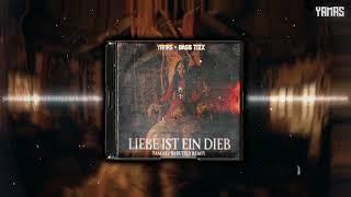 LIEBE IST EIN DIEB (YAMAS x BASSTIXX REMIX)