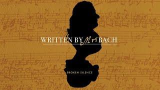 Written By Mrs Bach: Broken Silence (2019) | Full Movie